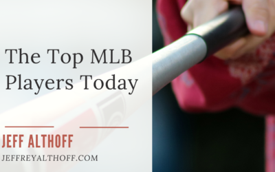The Top MLB Players Today